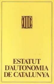 ESTATUT D'AUTONOMIA DE CATALUNYA
