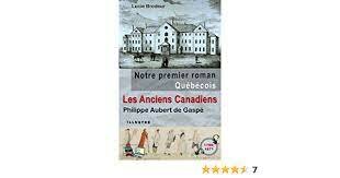 Publication du premier roman canadien-français par Philippe-Ignace-François Aubert de Gaspé