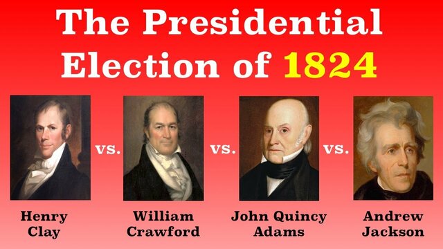 The Election Of 1824