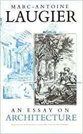 L'architettura- Marc-Antoine Laugier