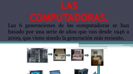 Timeline: las generaciones de las computadoras