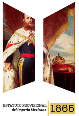 Estatuto Provisional del Imperio Mexicano (abril 10, 1865)