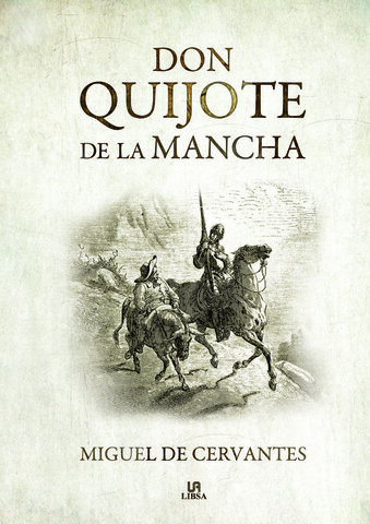 Don Quijote de la Mancha (Miguel de Cervantes)