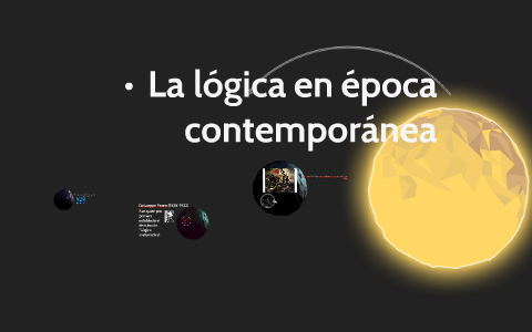 LÓGICA EN LA EDAD CONTEMPORÁNEA