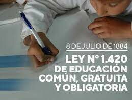 Ley 1420 de Educación Común laica Gratuita y Obligatoria