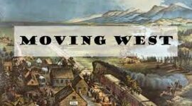Timeline: MOVING WEST TIMELINE