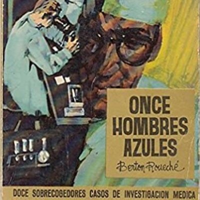 Timeline: Once hombres azules || Berton Roueche