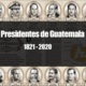 Presidentes de guatemala