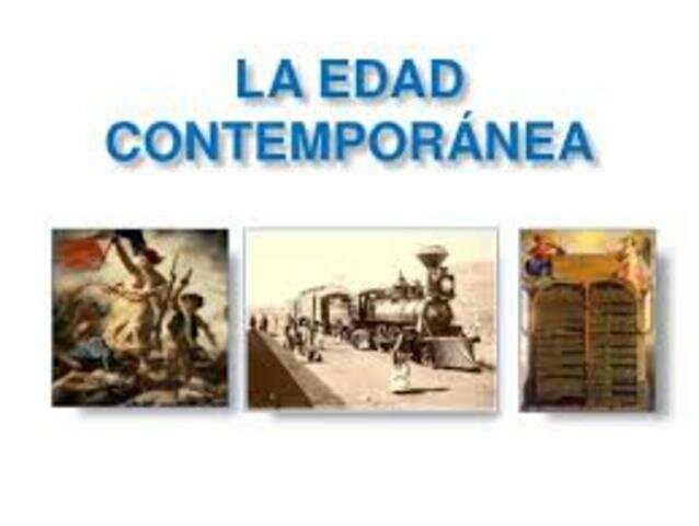 EDAD CONTEMPORANEA (1789- al presente)
