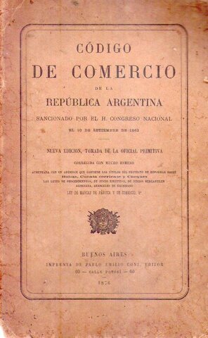 SANCIÓN DEL CÓDIGO DE COMERCIO (derogado en el 2015 por el artículo 4 de la Ley Nº 26.994)