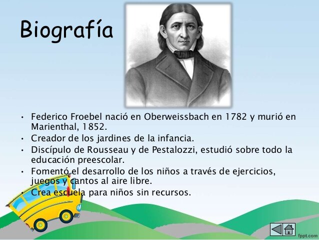 FRÖEBEL, Friedrich Wilhelm A. (Alemania 1782-1852):