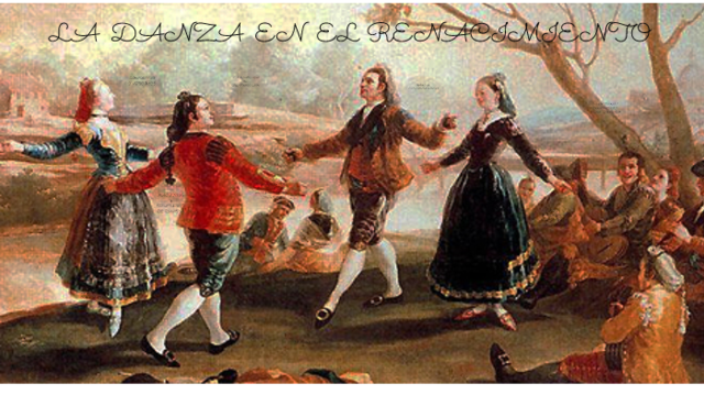 La danza en el Renacimiento (siglos XV y XVI)