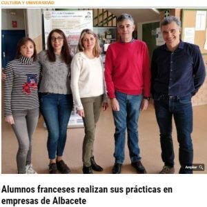 Alumnos franceses realizan sus prácticas en empresas de Albacete. Albacete Abierto