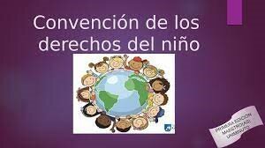 Convención de los derechos del Niño