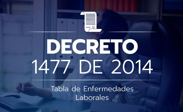 EXPEDICION DE LA TABLA DE ENFERMEDADES LABORALES