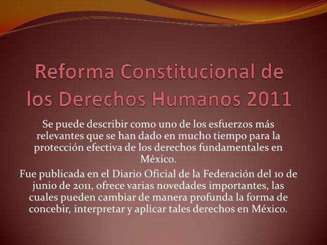 Reformas recientes en materia de derechos humanos