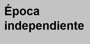 Época independiente
