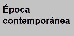 Época contemporánea