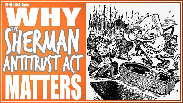 Sherman antitrust act