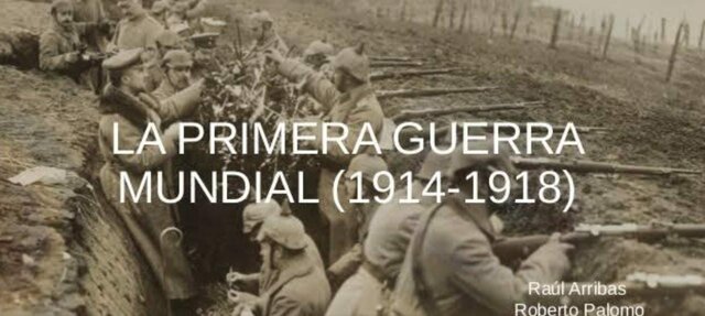 La Primera Guerra Mundial