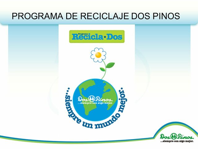 El Programa de Reciclaje de la Cooperativa Dos Pinos