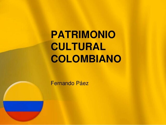 Patrimonio Cultural LEY 1185 DE 2008