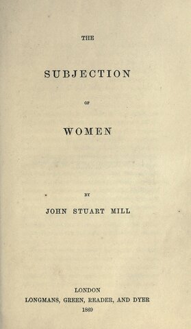 Harriet Taylor i John Stuart Mill publiquen 'La sujeción de la mujer'.