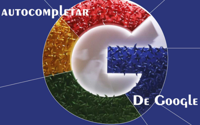 GOOGLE ESTRENA LA FUNCIÓN ‘AUTOCOMPLETADO´