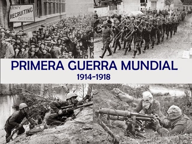 OCURRE LA PRIMERA GUERRA MUNDIAL