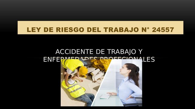 Ley de riesgo de trabajo