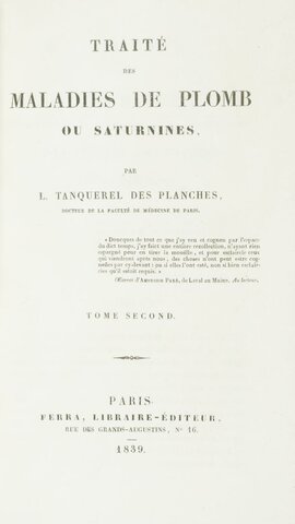 Tanquerel Des Planches - Publica Traité des maladies du plombou saturmisme