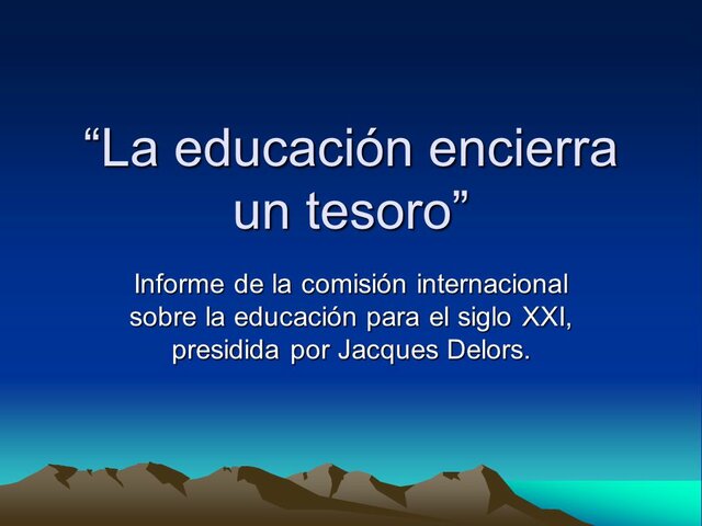 La educación encierra un tesoro