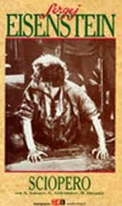 Sciopero! (S. Ejzenstejn) (Unione Sovietica)