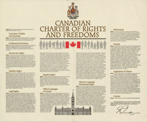 The Canadian Charter of Rights and Freedoms.