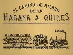 Primer ferrocarril en Cuba