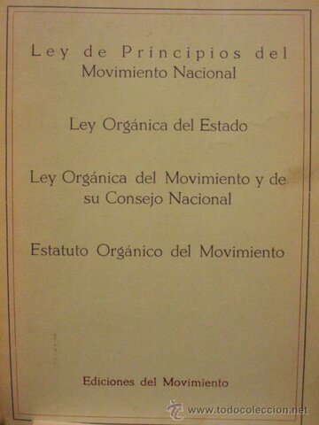 Ley de Principios del Movimiento Nacional.