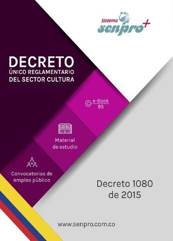 Decreto 1080 de 2015 Sector Cultura