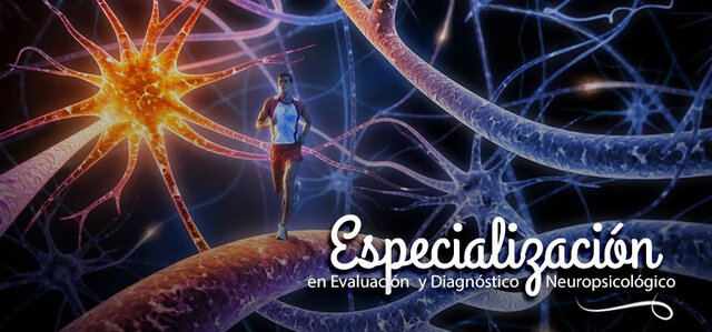 ESPECIALIZACIÓN EN NEUROPSICÓLOGIA