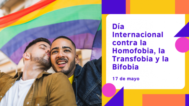 El Día Internacional contra la Homofobia, la Transfobia y la Bifobia