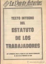 Se aprueba el Estatuto de los Trabajadores.