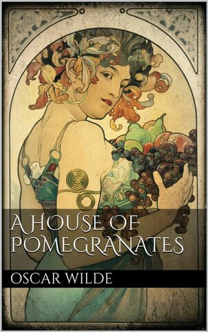 The House of Pomegranates