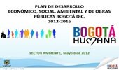 Plan de desarrollo económico, social y de obras públicas de Bogotá.