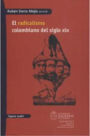 El radicalismo 1860