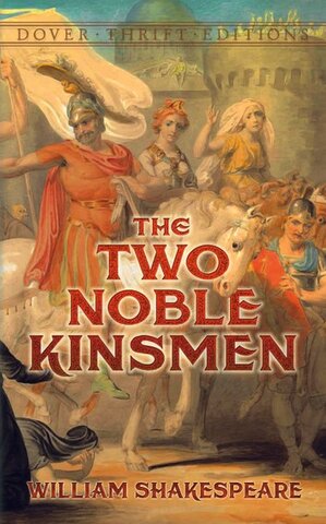Publication of Shakespeare's The Two Noble Kinsmen