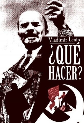 Lenin publica la obra Qué hacer