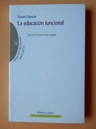 La educación funcional.