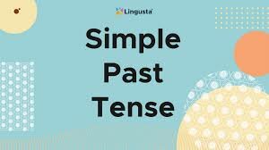 Simple Past Tense