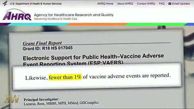 Grant Final Report: Review of Vaccine Adverse Event Reporting System (VAERS) determines that fewer than 1% of vaccine adverse events are reported.