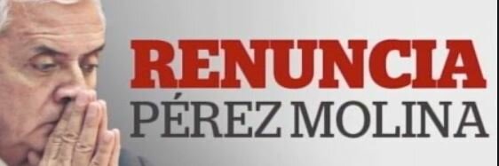 Renuncia de Otto Pérez Molina