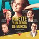 Ninete y un senor de murcia cartel